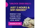 People with Disabilities "$900 Daily: Just 2 Hours & WiFi Needed!
