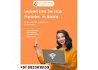 Leased Line Service Provider in Noida - Gigmax