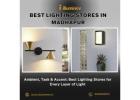 Best Lighting Stores in Madhapur | 8100560057 | illuminee