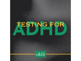 ADHD Testing ADHD Testing
