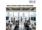 Real Estate Jobs for Freshers with High Growth
