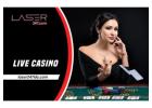 Laser247 Live Casino - Join the Fastest Growing Live Gaming Platform