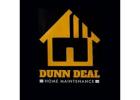 Dunn Deal Home Maintenance
