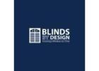 Blinds by Design