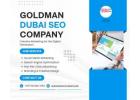 Goldman Dubai SEO Company: Data-Driven Strategies for Higher Rankings