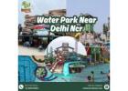 Water Park In Delhi That Visitors Actually Enjoy