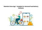UberEats Clone App – Scalable On-Demand Food Delivery Software