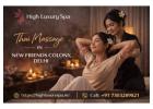 Why Thai Massage is Popular in New Friends Colony