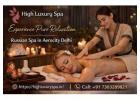 Russian Spa in Aerocity Delhi – High Luxury Spa