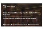 Local Financial Planning Tips for Victoria BC Families