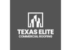 Texas Elite Commercial Roofing