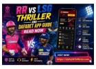 RR vs LSG Thriller and Dafabet App Guide Read Now