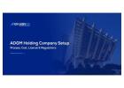 Protect Assets and Manage Investments with an ADGM Holding Company