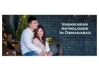Vashikaran Astrologer in Osmanabad