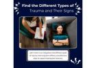 Find the Different Types of Trauma and Their Signs