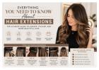 Everything You Need to Know About Hair Extensions