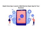 Gojek Clone App | Launch a Multi-Service Super App for Your Business