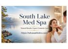 South Lake Med Spa | Natural Results & Expert Cosmetic Care