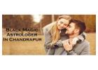 Black Magic Astrologer in Chandrapur