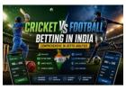 Cricket vs Football Betting in India: Complete 2026 Comparison