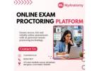 Online Exam Proctoring Platform | MyAnatomy
