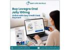 Buy Lovegra Oral Jelly 100mg Online with Easy Credit Card Payment.