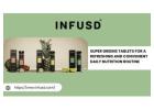 Super Greens for a Refreshing and Convenient Daily Nutrition Routine with Infusd