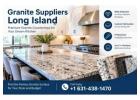 Granite Suppliers Long Island | Quality Granite Countertops